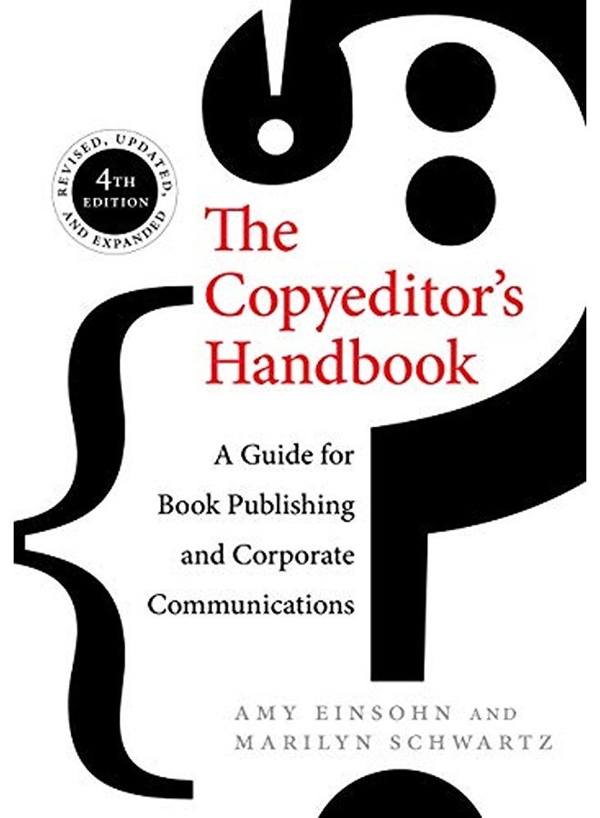 The Copyeditors Handbook A Guide For Book Publishing And Corporate Communications